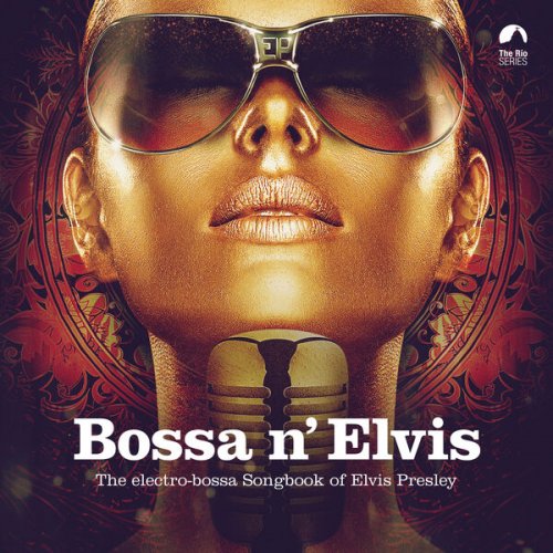 VA - Bossa N' Elvis (2023)