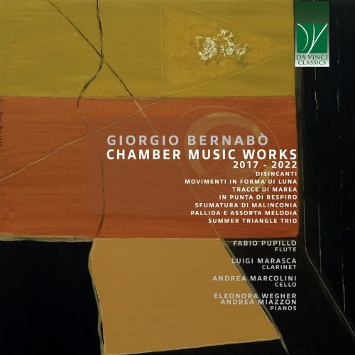Fabio Pupillo - Giorgio Bernabò: Chamber Music Works (2017 - 2022) (2023)