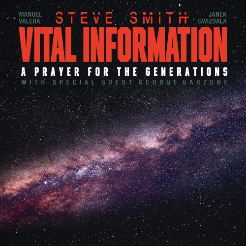 Steve Smith & Vital Information - A Prayer For The Generations (2023)