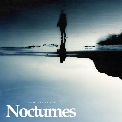 Tom Ashbrook - Nocturnes (2023) Hi Res