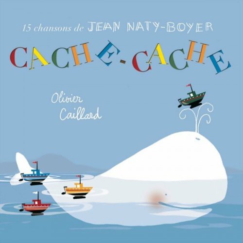 Olivier Caillard, Jean Naty-Boyer - Cache-Cache (2020)