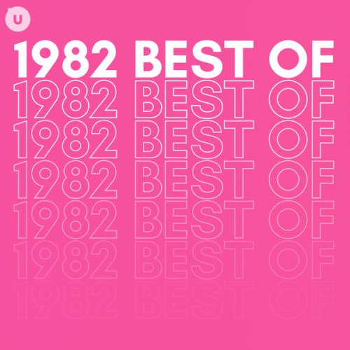 VA - 1982 Best of by uDiscover (2023)