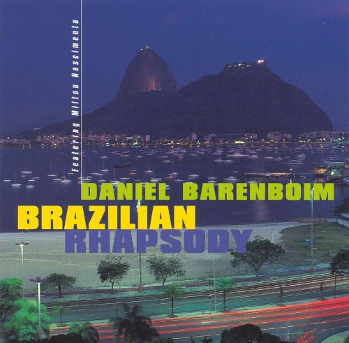 Daniel Barenboim - Brazilian Rhapsody (2000) CD-Rip