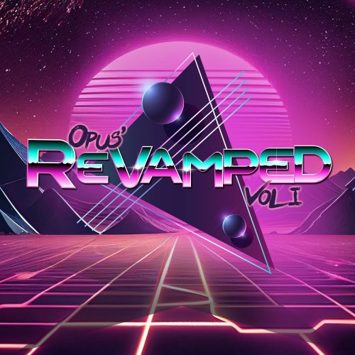 Opus - Revamped, Vol. 1 (2023)