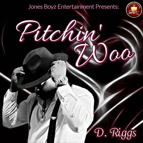 D. Riggs - Pitchin' Woo (2023)