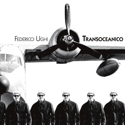 Federico Ughi - Transoceanico (2019) [Hi-Res]