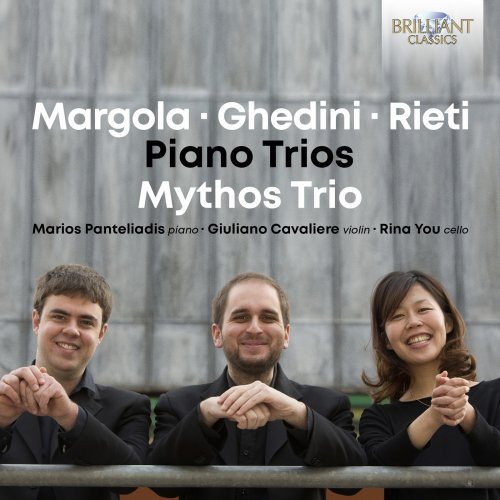 Mythos Trio - Margola-Ghedini-Rieti: Piano Trios (2021)