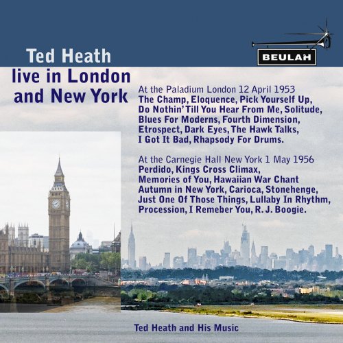 Ted Heath and His Music - Ted Heath (Live in London and New York) (2023)