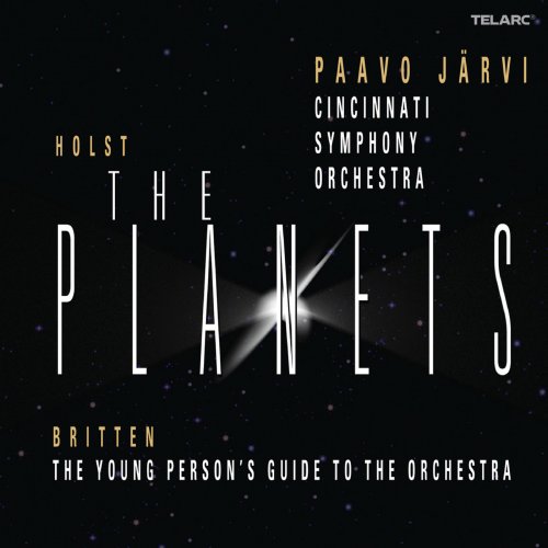 Paavo Järvi - Holst: The Planets, Op. 32 - Britten: Young Person's Guide to the Orchestra, Op. 34 (2009)