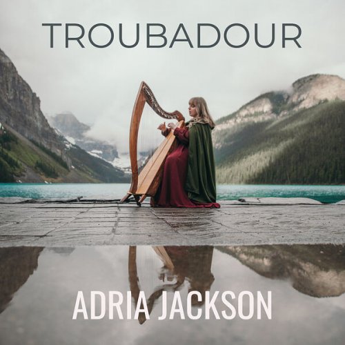 Adria Jackson - Troubadour (2023)
