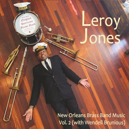 Leroy Jones - New Orleans Brass Band Music, Vol. 2 (2023)