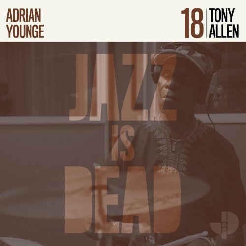 Tony Allen and Adrian Younge - Tony Allen JID018 (2023) [Hi-Res]