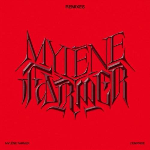 Mylène Farmer - L'Emprise (Remixes) (2023) Hi-Res