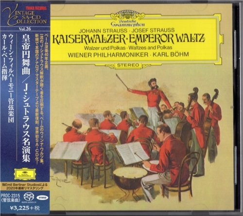 Karl Bohm - Johann Strauss / Josef Strauss: Emperor Waltz (1971, 1972) [2021 SACD Vintage Collection]