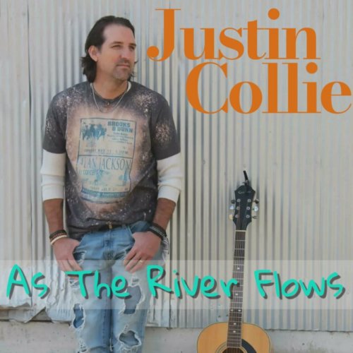 Justin Collie - As The River Flows (2023)