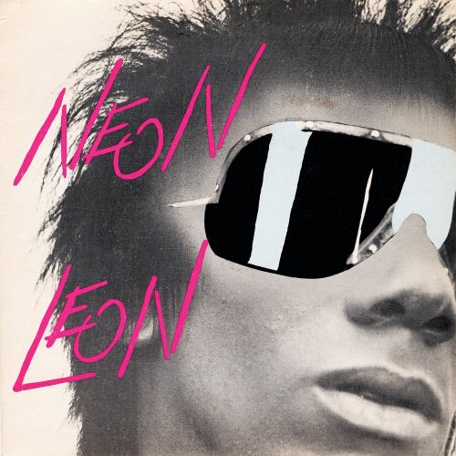 Neon Leon - 1979-84 Singles Collection (2023) Hi Res