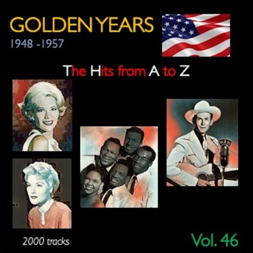 VA - Golden Years 1948-1957 · The Hits from A to Z · , Vol. 46 (2023)