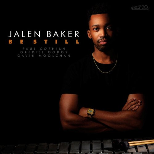 Jalen Baker - Be Still (2023) Hi Res