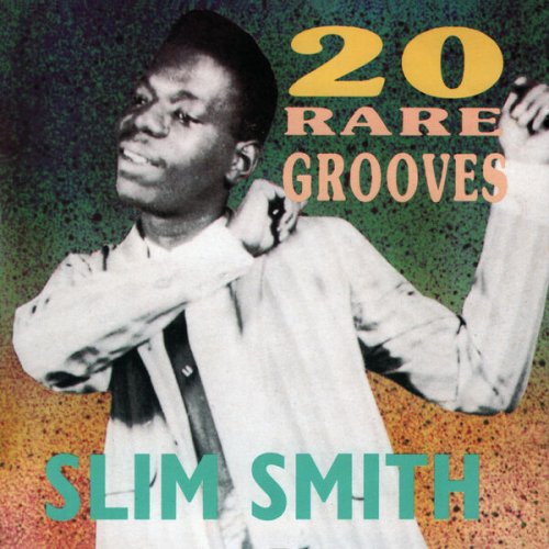 Slim Smith - 20 Rare Grooves (2023)