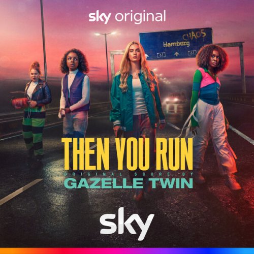 Gazelle Twin - Then You Run (Original Score) (2023) [Hi-Res]