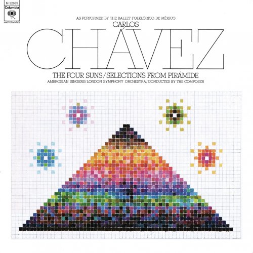 Carlos Chávez - Chàvez: Selections from Pirámide & Los Cuatro Soles (2023) [Hi-Res]