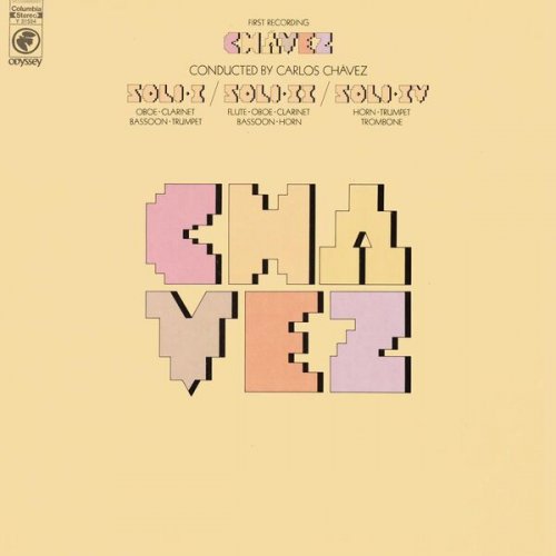 Carlos Chávez - Chávez Conducts Soli I & Soli II & Soli IV (2023 Remastered Version) (2023) [Hi-Res]