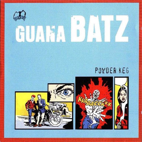 Guana Batz - Powder Keg (2023)