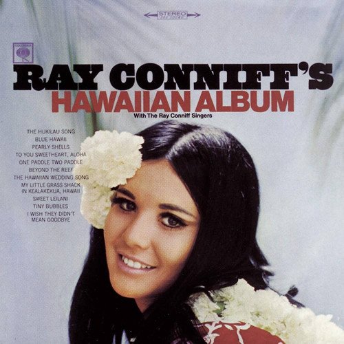 Ray Conniff - Ray Conniff's Hawaiian Album (1967)