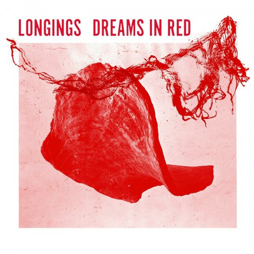 Longings - Dreams In Red (2023) Hi Res