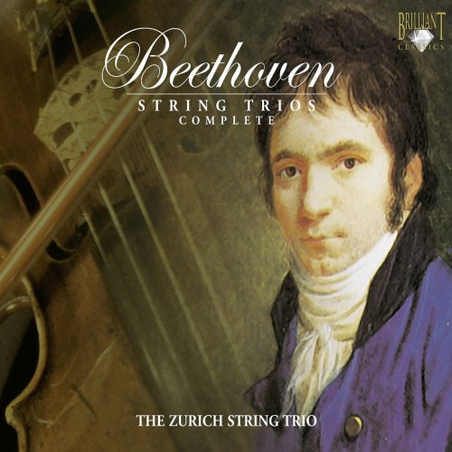 The Zurich String Trio - Beethoven: Complete String Trios (2005)