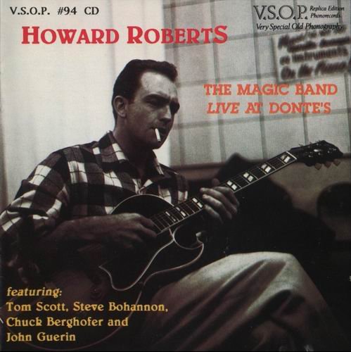 Howard Roberts - The Magic Band: Live at Donte's (1995) CD Rip