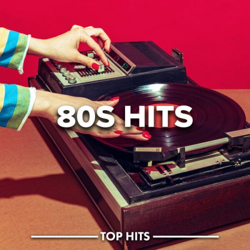 VA - 80s Hits: Top Hits (2023)