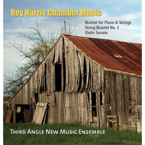 Third Angle New Music Ensemble - Roy Harris Chamber Music (2005)