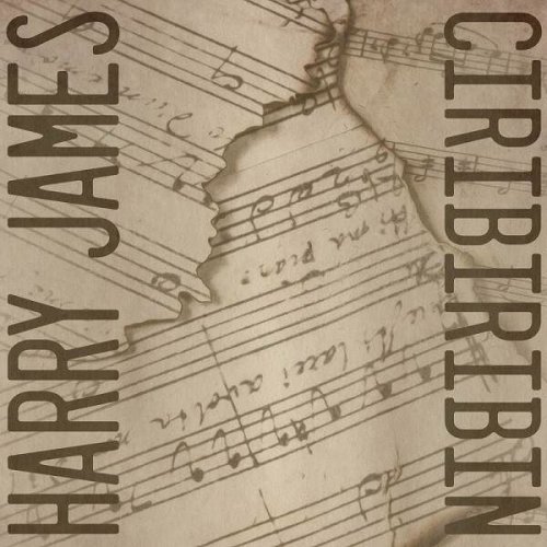 Harry James - Ciribiribin (2023)