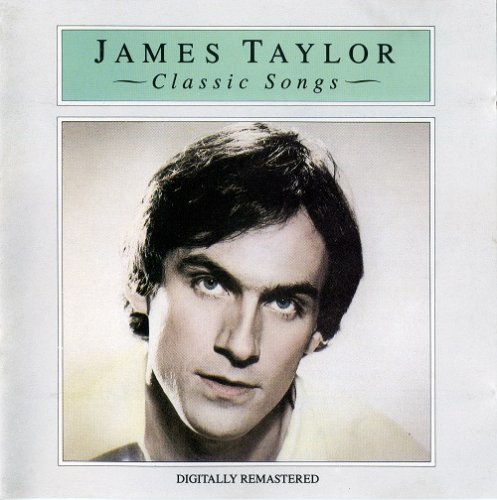 James Taylor - Classic Songs (1987)