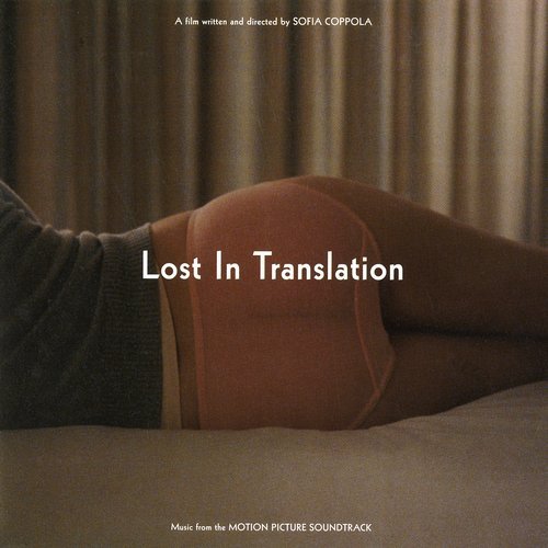 VA - Lost In Translation (Music From The Motion Picture Soundtrack) (2022) LP