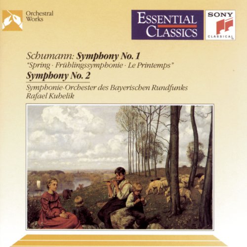 Symphonieorchester Des Bayerischen Rundfunks, Rafael Kubelik - Schumann: Symphonies Nos. 1 & 2 (1992)