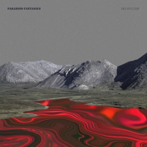 Delavelour & Lebaron - Paranoid Fantasies (2023)