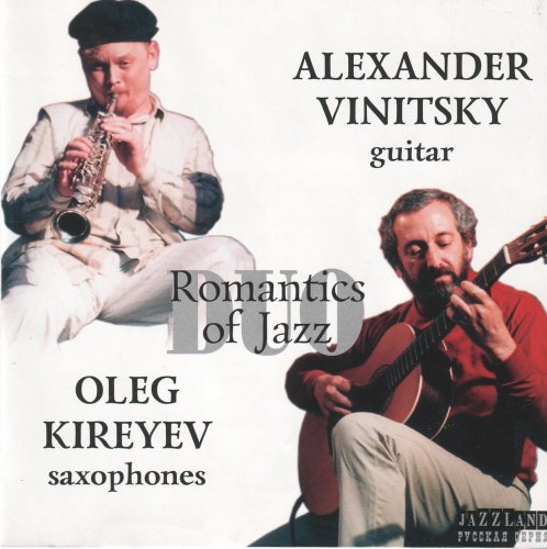 Oleg Kireev, Alexander Vinitsky - Duo Romantics of Jazz (2000)