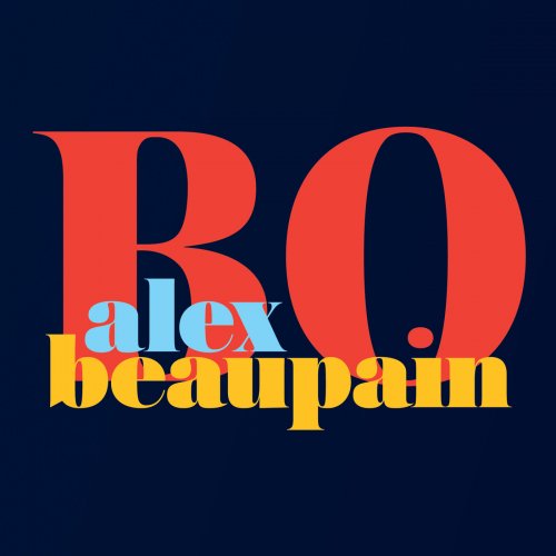 Alex Beaupain - BO (2014)