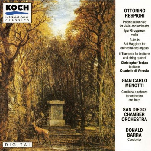 San Diego Chamber Orchestra & Donald Barra - Respighi: Poema Autunnale, Suite In G Major (1993)