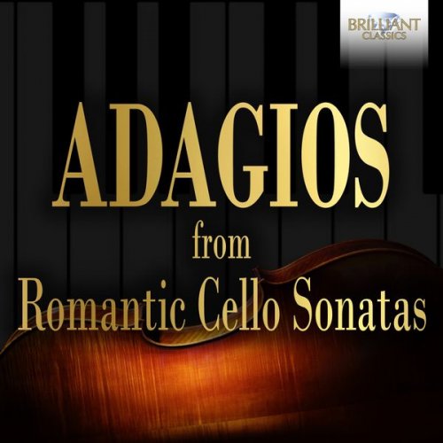 VA - Adagios from Romantic Cello Sonatas (2022)