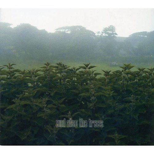 And Also The Trees - And Also The Trees (2020)