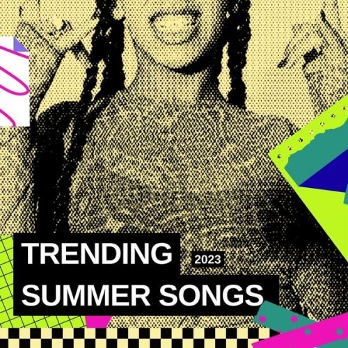 VA - Trending Summer Songs 2023 (2023)