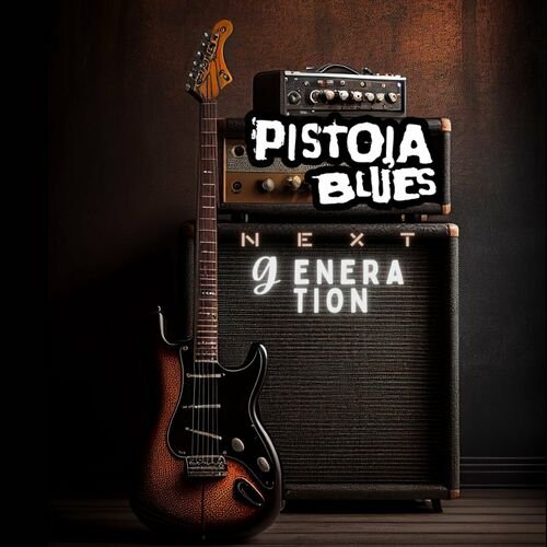 VA - Pistoia Blues Next Generation (2023)