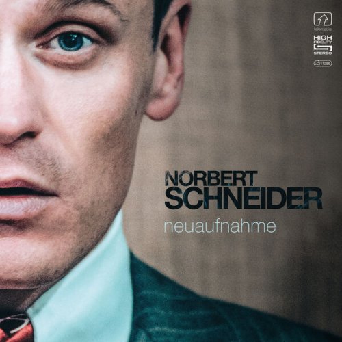 Norbert Schneider - Neuaufnahme - eine Hommage an Georg Danzer (2016) Hi-Res