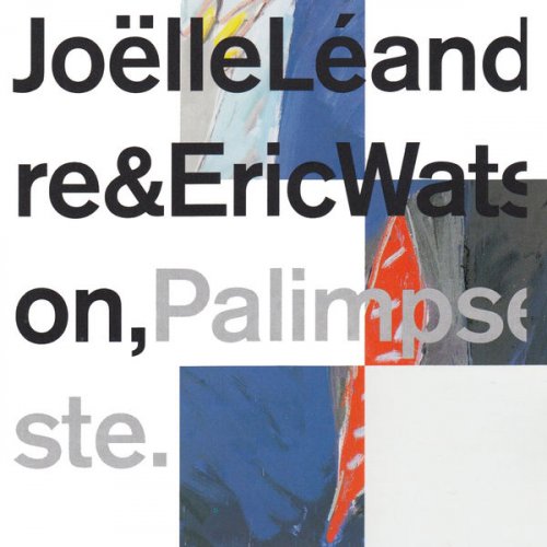 Joelle Leandre & Eric Watson - Palimpseste (1992)