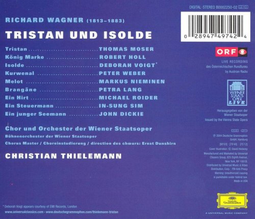 Thomas Moser, Deborah Voigt, Robert Holl, Christian Thielemann - Wagner: Tristan und Isolde (2004)