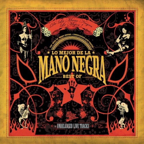 Mano Negra - Lo Mejor De La Mano Negra (Best Of 2005) (2005)