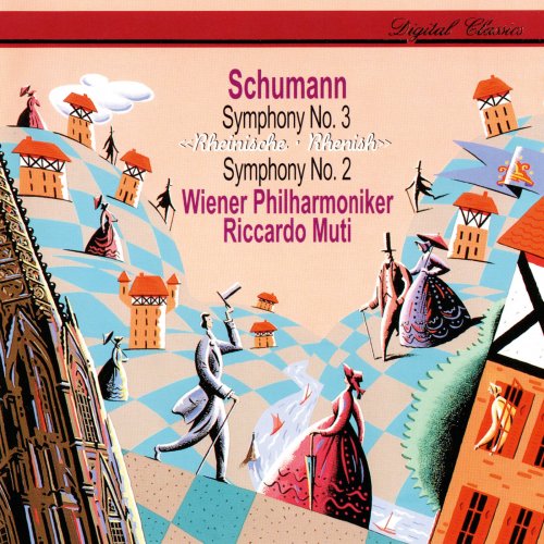 Wiener Philharmoniker, Riccardo Muti - Schumann: Symphonies Nos. 2 & 3 (1996)